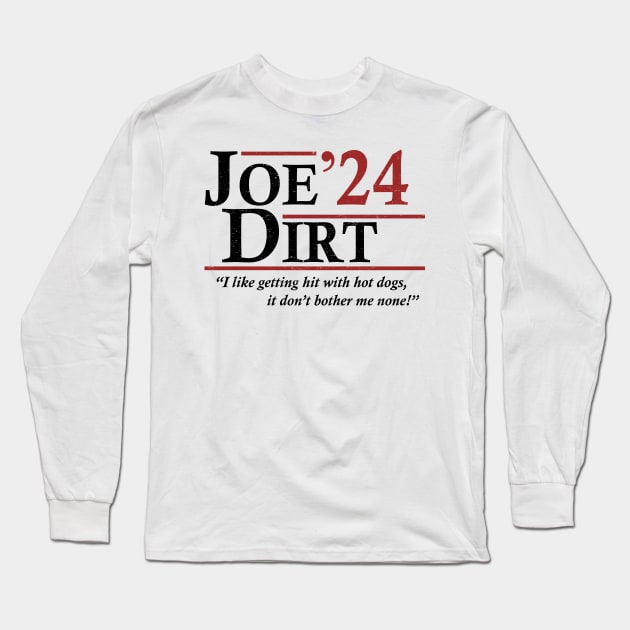 Joe Dirt 2024 Movies 80s 90s Fans Gift Long Sleeve T-Shirt by Lovely Tree